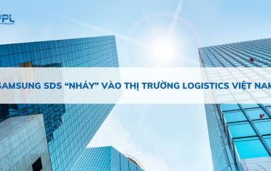 Samsung SDS “nhảy” vào thị trường logistics Việt Nam
